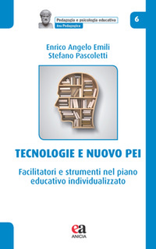 Tecnologie e nuovo PEI. Facilitatori e strumenti nel piano educativo individualizzato - Librerie.coop Tecnologie e nuovo PEI. Facilitatori e strumenti nel piano educativo individualizzato - Librerie.coop