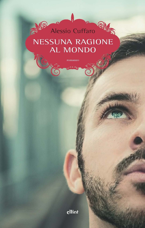 Nessuna ragione al mondo - Librerie.coop Nessuna ragione al mondo - Librerie.coop