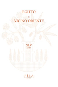 Egitto e Vicino Oriente - Vol. 45 - Librerie.coop Egitto e Vicino Oriente - Vol. 45 - Librerie.coop