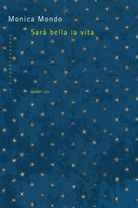Sarà bella la vita - Librerie.coop