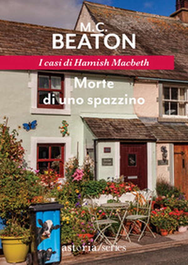 Morte di uno spazzino. I casi di Hamish Macbeth - Librerie.coop Morte di uno spazzino. I casi di Hamish Macbeth - Librerie.coop