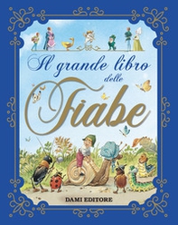Il grande libro delle fiabe - Librerie.coop Il grande libro delle fiabe - Librerie.coop