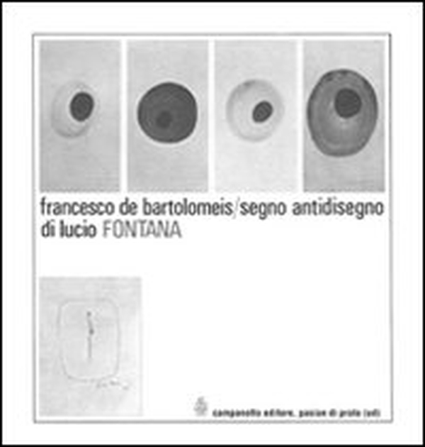 Segno antidisegno di Lucio Fontana - Librerie.coop Segno antidisegno di Lucio Fontana - Librerie.coop