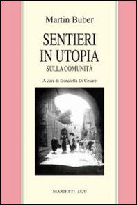 Sentieri in utopia. Sulla comunità - Librerie.coop