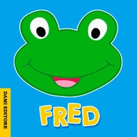 Fred rana - Librerie.coop Fred rana - Librerie.coop