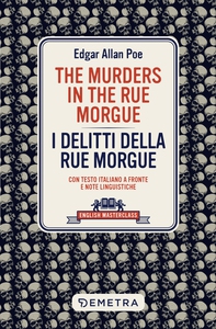 The Murders in the Rue Morgue - Librerie.coop The Murders in the Rue Morgue - Librerie.coop