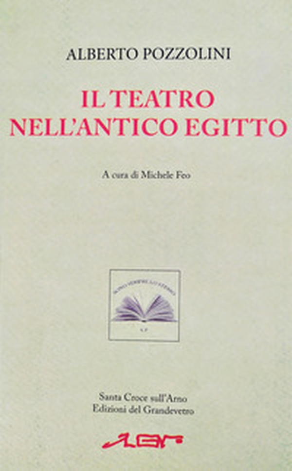Il teatro nell'antico Egitto - Librerie.coop Il teatro nell'antico Egitto - Librerie.coop