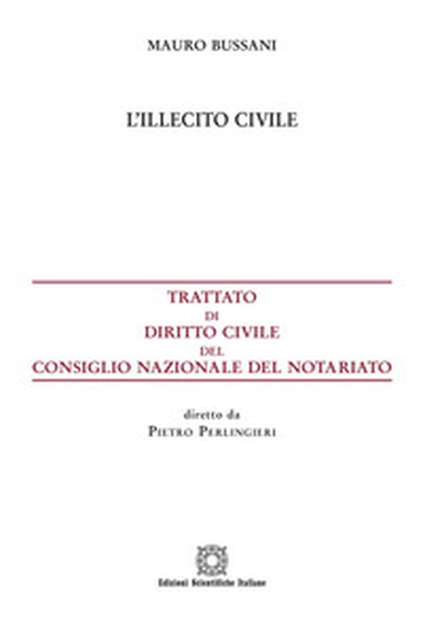 L'illecito civile - Librerie.coop L'illecito civile - Librerie.coop