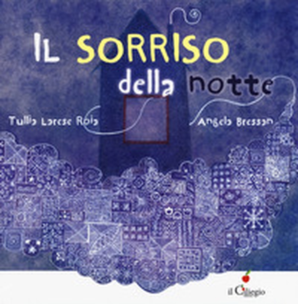 Il sorriso della notte - Librerie.coop Il sorriso della notte - Librerie.coop