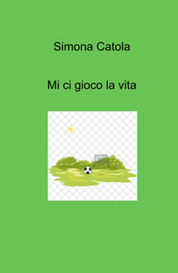 Mi ci gioco la vita - Librerie.coop