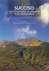 Succiso e la Cooperativa di comunità «Valle dei Cavalieri» - Librerie.coop