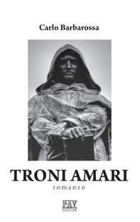 Troni amari - Librerie.coop Troni amari - Librerie.coop