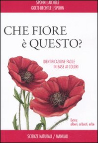 Che fiore è questo? - Librerie.coop Che fiore è questo? - Librerie.coop