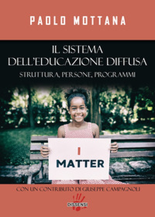 Il sistema dell'educazione diffusa. Struttura, persone, programmi - Librerie.coop Il sistema dell'educazione diffusa. Struttura, persone, programmi - Librerie.coop