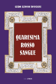 Quaresima rosso sangue - Librerie.coop