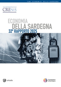 Economia della Sardegna. 32° rapporto 2025 - Librerie.coop Economia della Sardegna. 32° rapporto 2025 - Librerie.coop