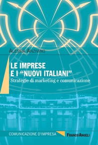 Le imprese e i "nuovi italiani" - Librerie.coop Le imprese e i "nuovi italiani" - Librerie.coop