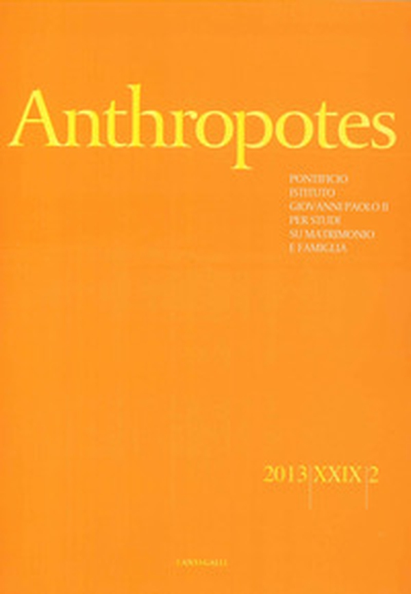 Anthropotes. Rivista di studi sulla persona e la famiglia - Vol. 2 - Librerie.coop Anthropotes. Rivista di studi sulla persona e la famiglia - Vol. 2 - Librerie.coop