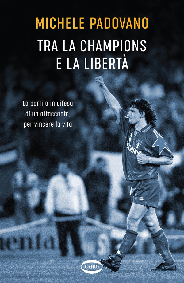 Tra la Champions e la libertà - Librerie.coop Tra la Champions e la libertà - Librerie.coop