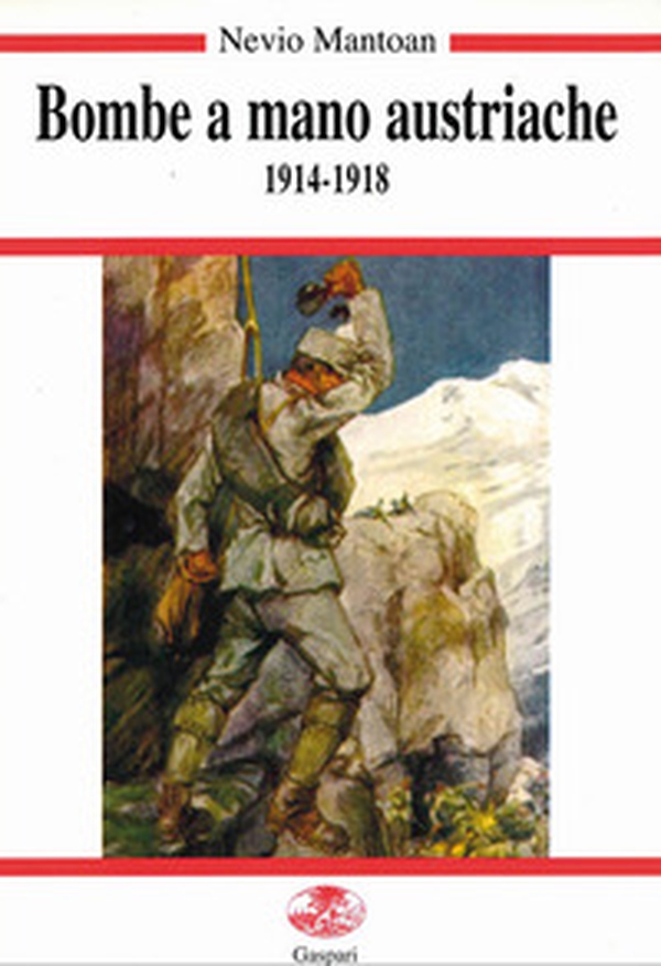 Bombe a mano austriache (1914-1918) - Librerie.coop Bombe a mano austriache (1914-1918) - Librerie.coop