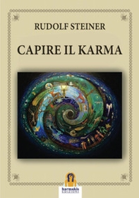 Capire il karma - Librerie.coop Capire il karma - Librerie.coop