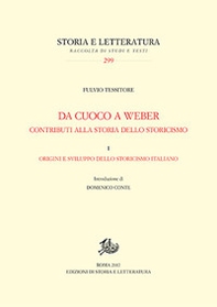 Da Cuoco a Weber. Contributi alla storia dello storicismo - Vol. 1 - Librerie.coop