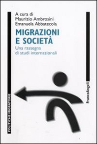 Migrazioni e società. Una rassegna di studi internazionali - Librerie.coop