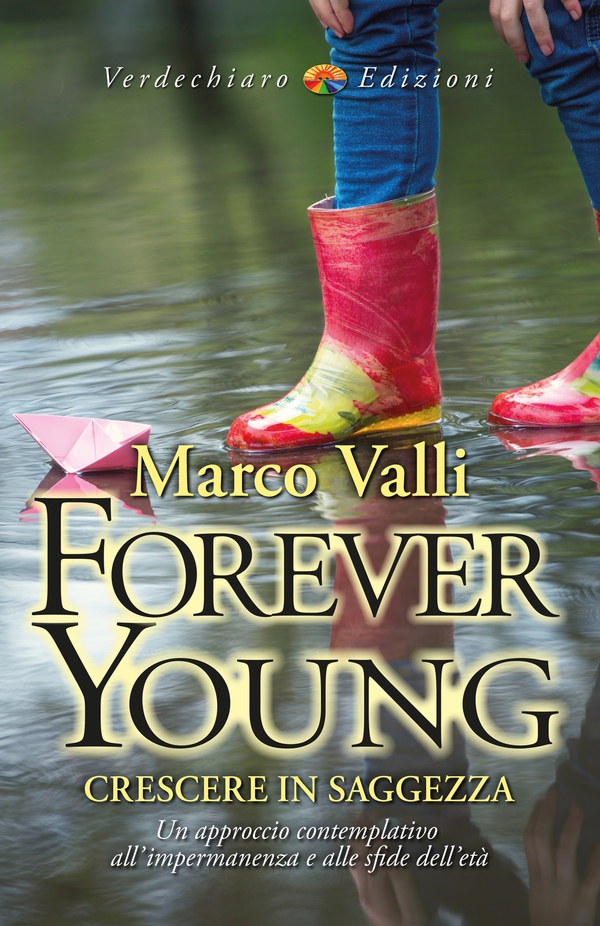 Forever Young - Librerie.coop Forever Young - Librerie.coop