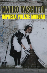 Impresa pulizie Morgan - Librerie.coop Impresa pulizie Morgan - Librerie.coop