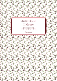 I Moore - Librerie.coop I Moore - Librerie.coop
