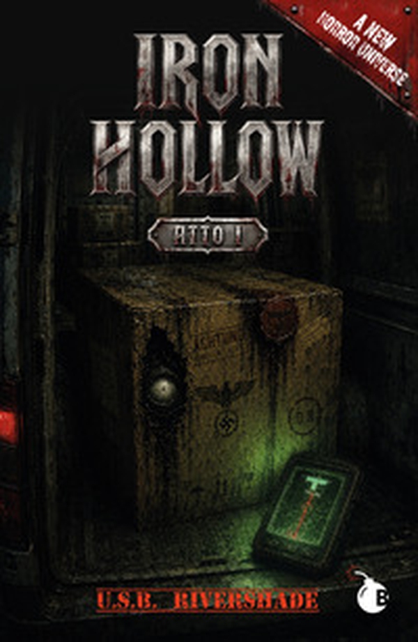 Iron Hollow. Atto I - Librerie.coop