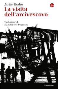 La visita dell'arcivescovo - Librerie.coop