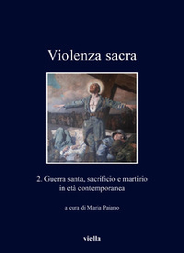 Violenza sacra - Vol. 2 - Librerie.coop Violenza sacra - Vol. 2 - Librerie.coop