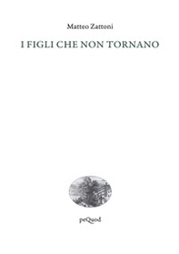 I figli che non tornano - Librerie.coop