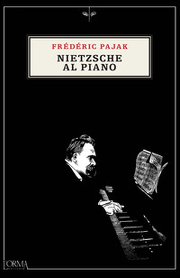 Nietzsche al piano - Librerie.coop Nietzsche al piano - Librerie.coop