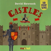 Castles. Libro pop-up - Librerie.coop