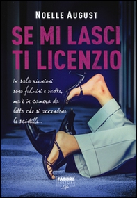 Se mi lasci ti licenzio - Librerie.coop