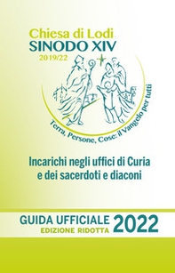 La diocesi di Lodi. Guida ufficiale 2022 - Librerie.coop