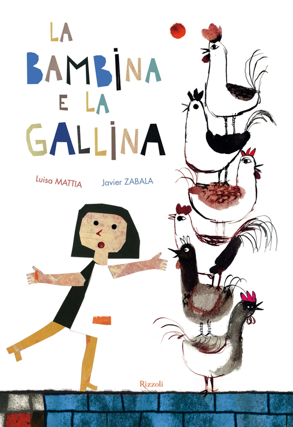La bambina e la gallina - Librerie.coop La bambina e la gallina - Librerie.coop