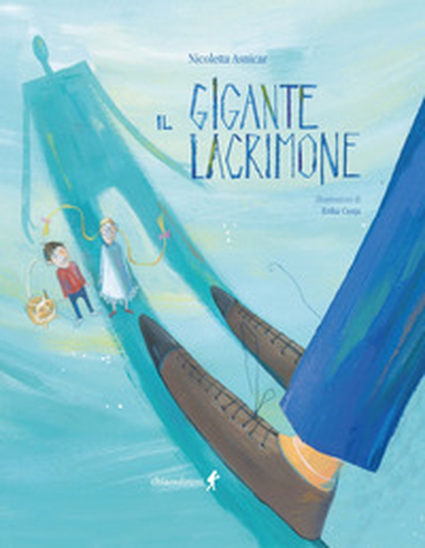 Il gigante lacrimone - Librerie.coop Il gigante lacrimone - Librerie.coop