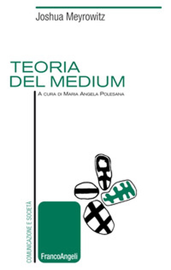 Teoria del medium - Librerie.coop Teoria del medium - Librerie.coop