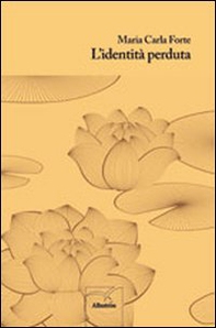 L'identità perduta - Librerie.coop L'identità perduta - Librerie.coop