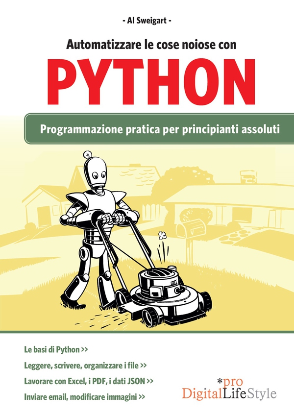 Automatizzare le cose noiose con Python - Librerie.coop Automatizzare le cose noiose con Python - Librerie.coop