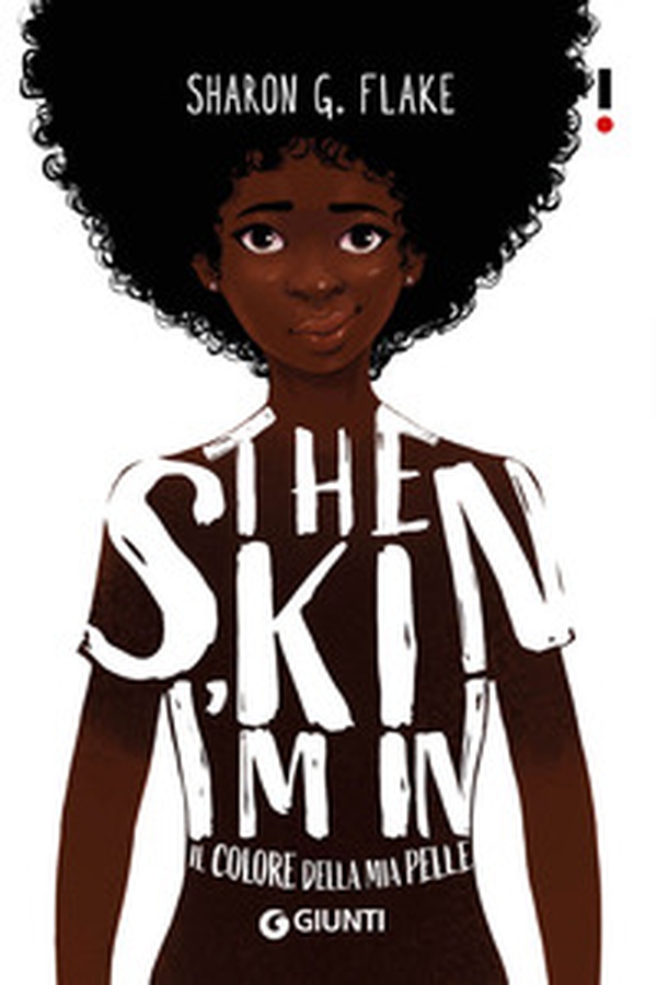 The skin I'm in. Il colore della mia pelle - Librerie.coop The skin I'm in. Il colore della mia pelle - Librerie.coop