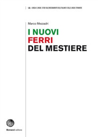 I nuovi ferri del mestiere - Librerie.coop I nuovi ferri del mestiere - Librerie.coop
