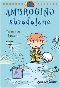Ambrogino sbrodolone - Librerie.coop Ambrogino sbrodolone - Librerie.coop
