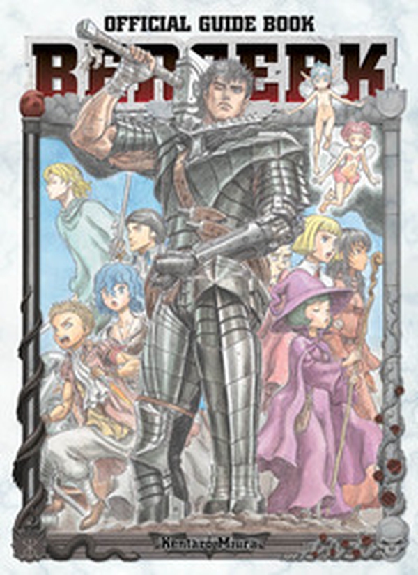 Berserk. Official guidebook - Librerie.coop Berserk. Official guidebook - Librerie.coop