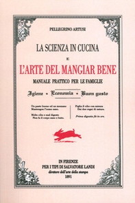 La scienza in cucina e l'arte del mangiare bene. Manuale pratico per le famiglie - Librerie.coop
