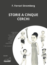 Storie a cinque cerchi - Librerie.coop Storie a cinque cerchi - Librerie.coop