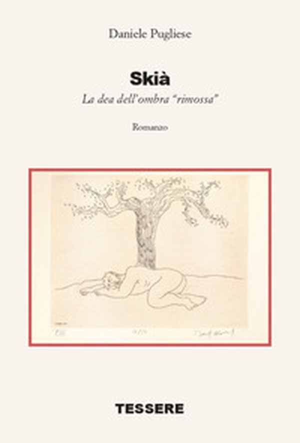 Skià. La dea dell'ombra «rimossa» - Librerie.coop Skià. La dea dell'ombra «rimossa» - Librerie.coop